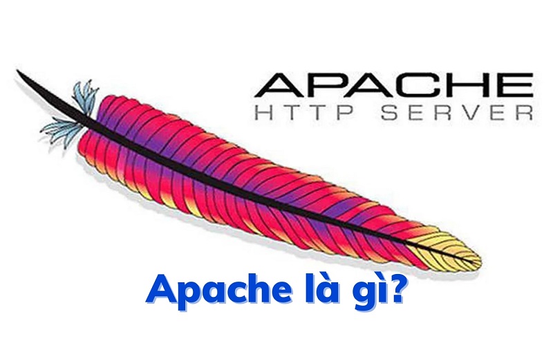 Định nghĩa Apache là gì?