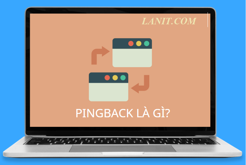 Pingback là gì?