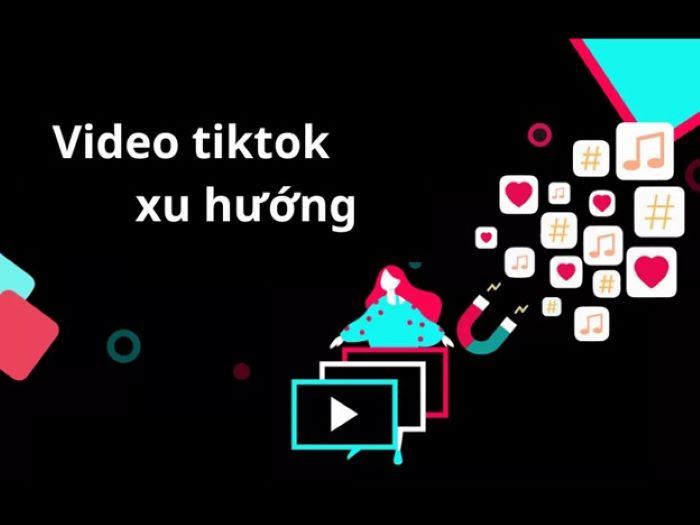 Cách lên xu hướng Tiktok