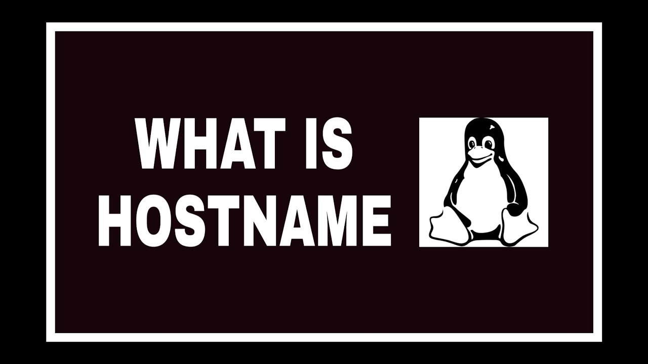 Hostname là gì?